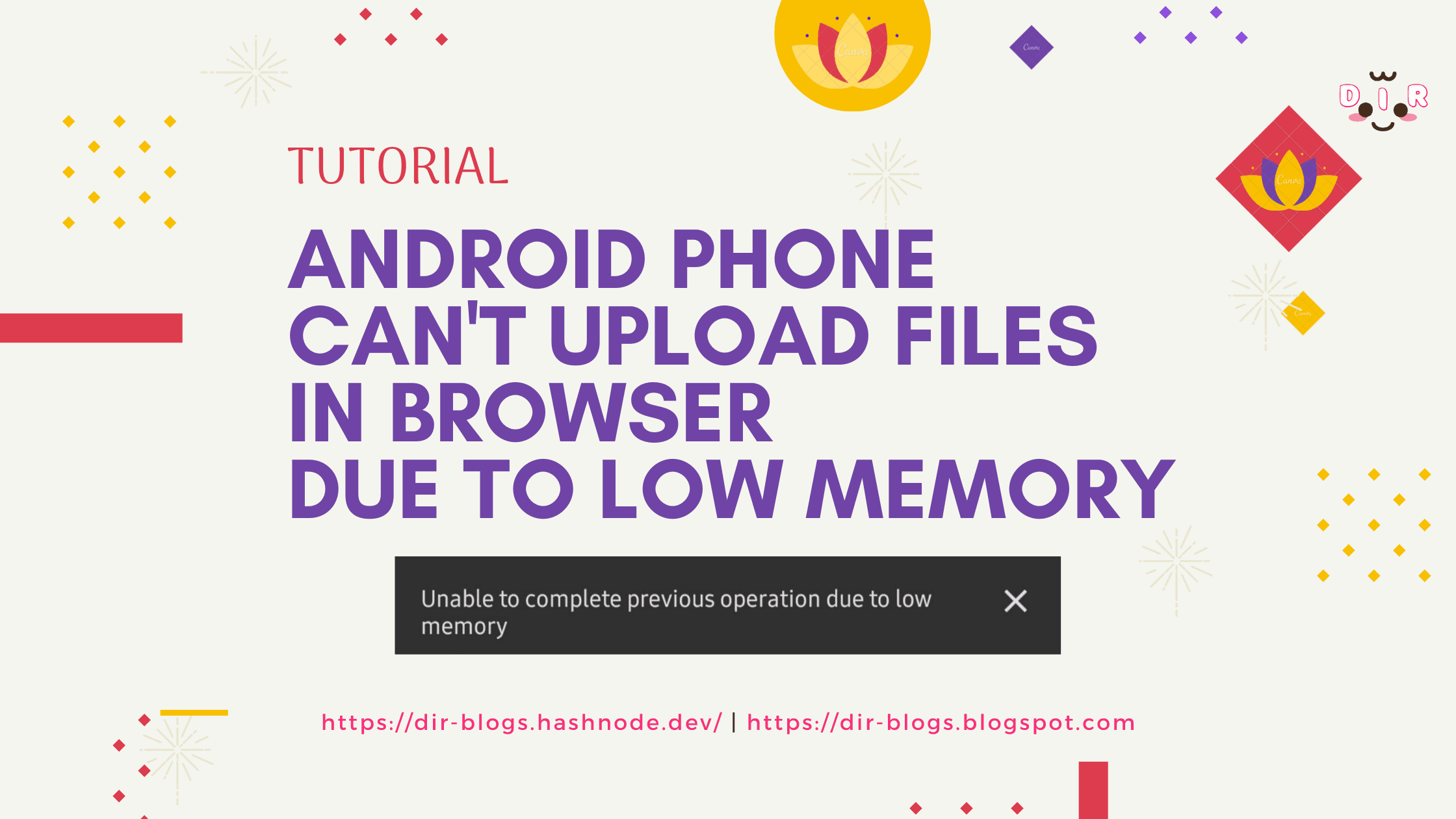 Android Phone Can't Upload Files In Browser Due To Low Memory